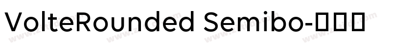 VolteRounded Semibo字体转换